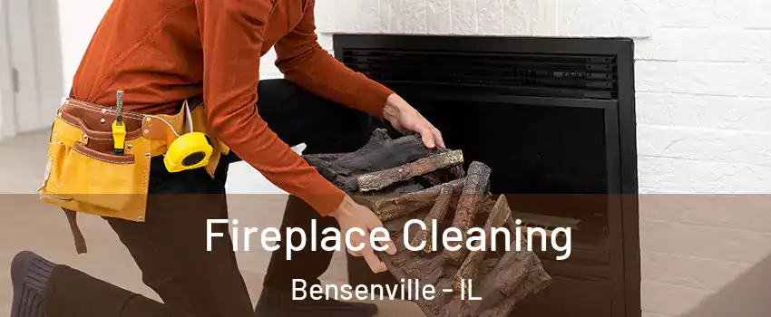  Fireplace Cleaning Bensenville - IL