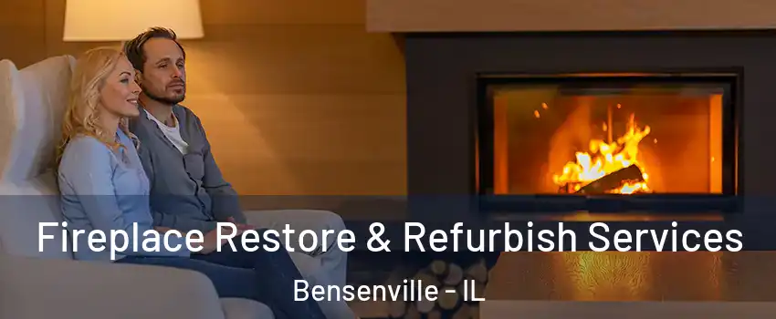  Fireplace Restore & Refurbish Services Bensenville - IL