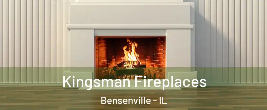  Kingsman Fireplaces Bensenville - IL