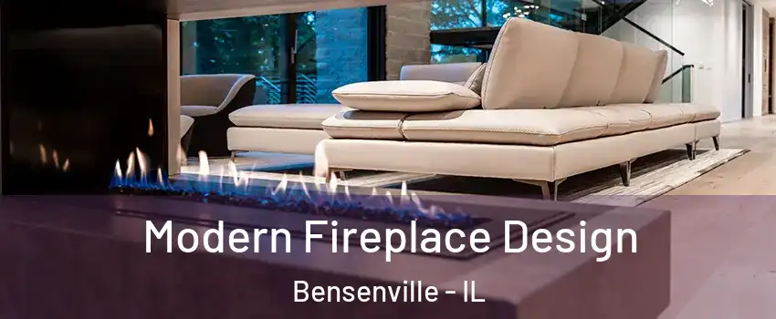  Modern Fireplace Design Bensenville - IL